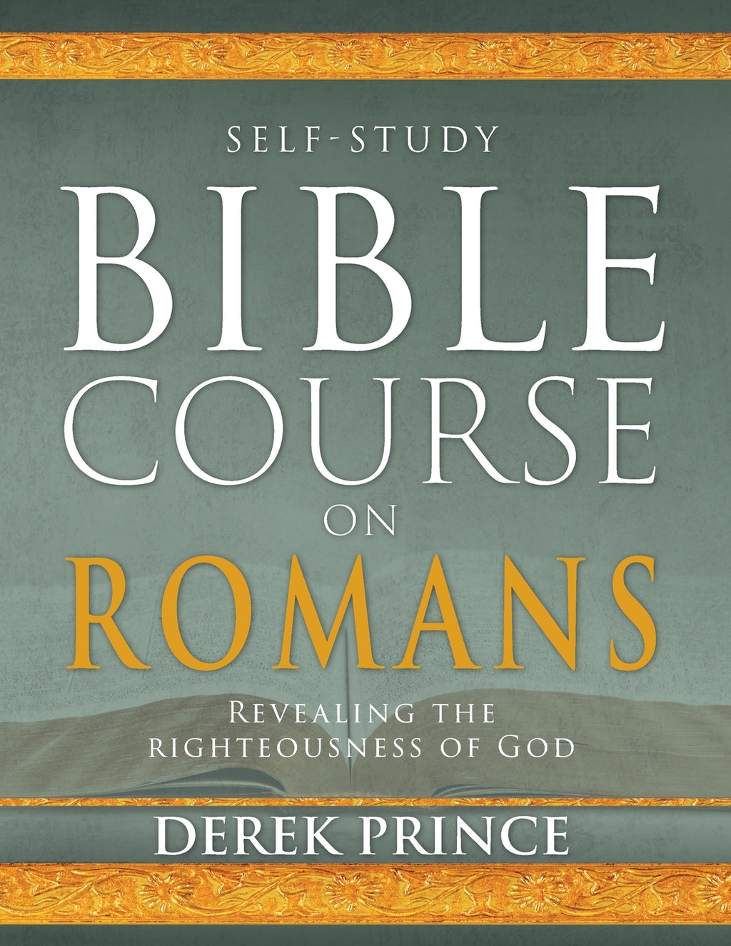 Course Scripture Self-Study Bible Course on Romans | Book | Derek Prince Ministries UK