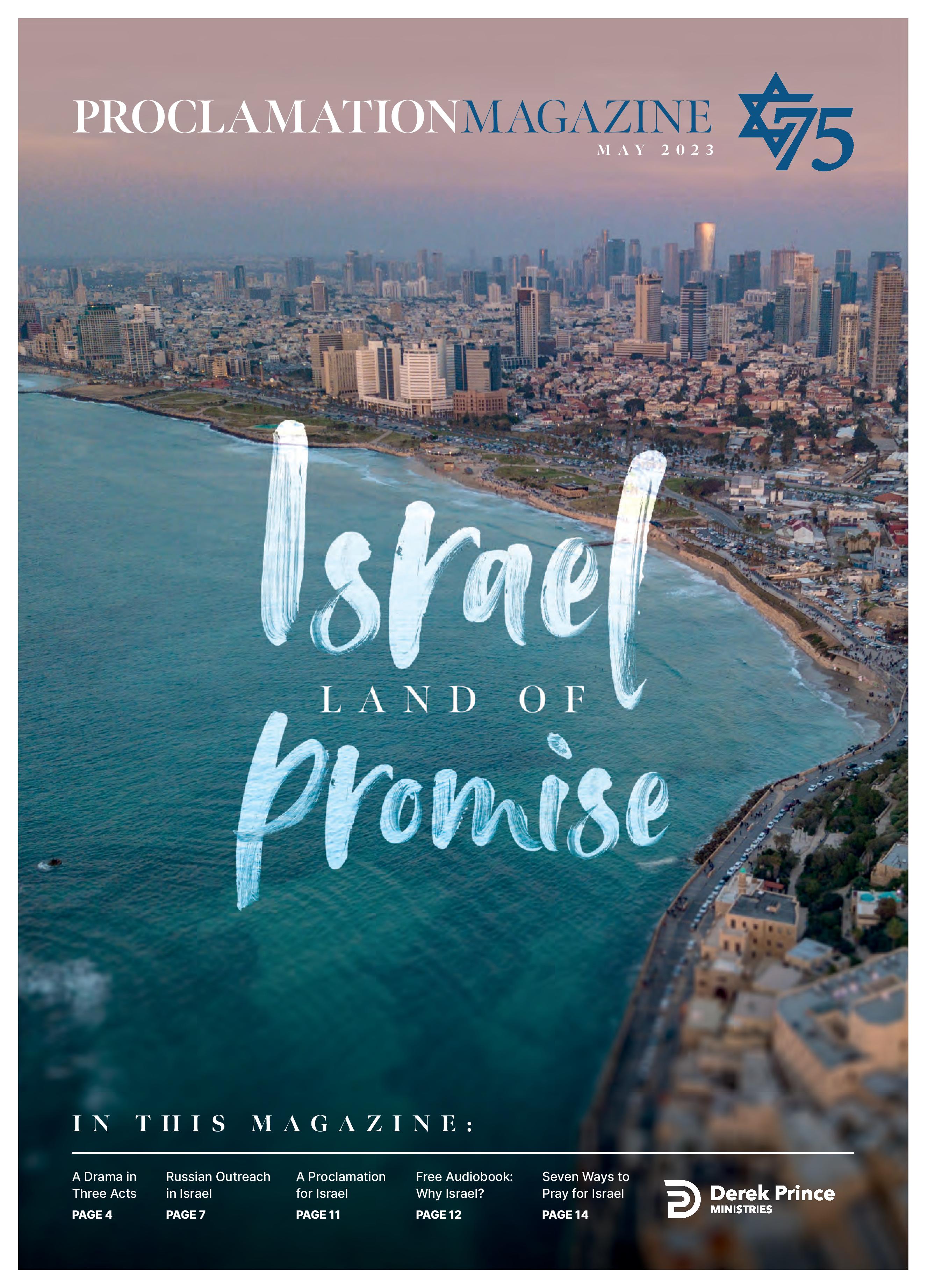 Proclamation Magazine: Israel – Land of Promise | Magazine | Derek ...
