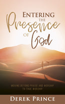 Entering the Presence of God