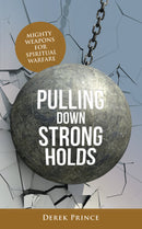 Pulling Down Strongholds