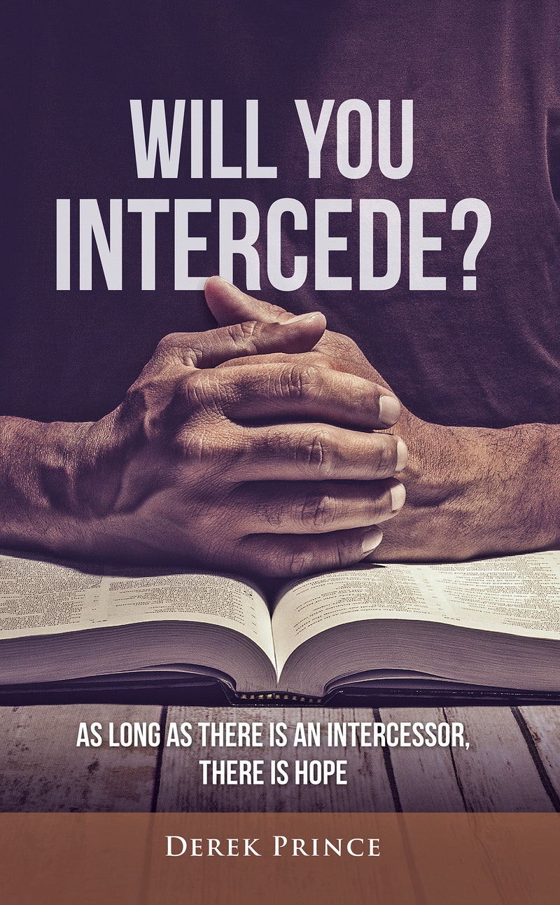 Will You Intercede?