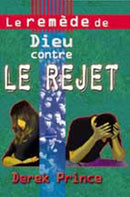 God's Remedy for Rejection