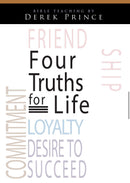 Four Truths for Life