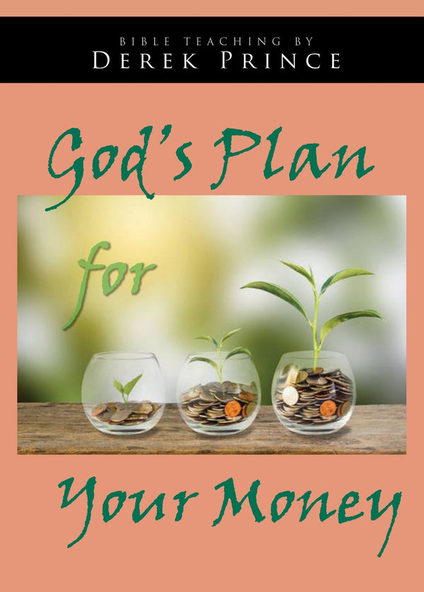 God’s Plan for Your Money