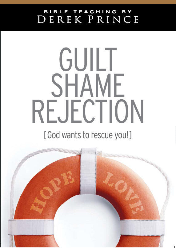 Guilt, Shame and Rejection