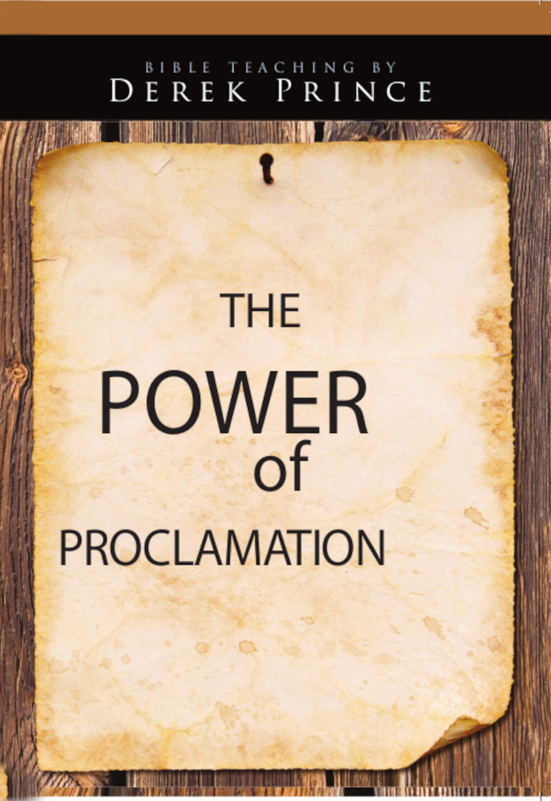 Power of Proclamation