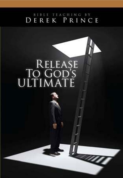Release to God’s Ultimate