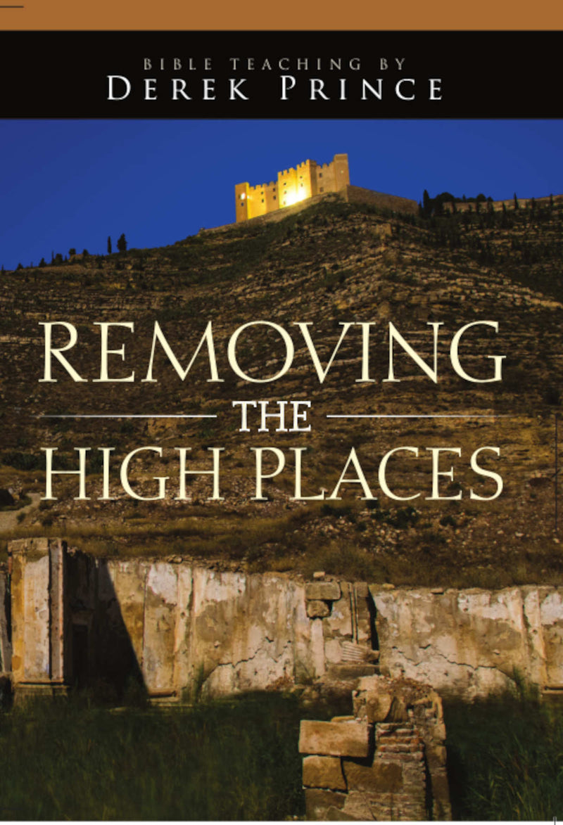 Removing the High Places