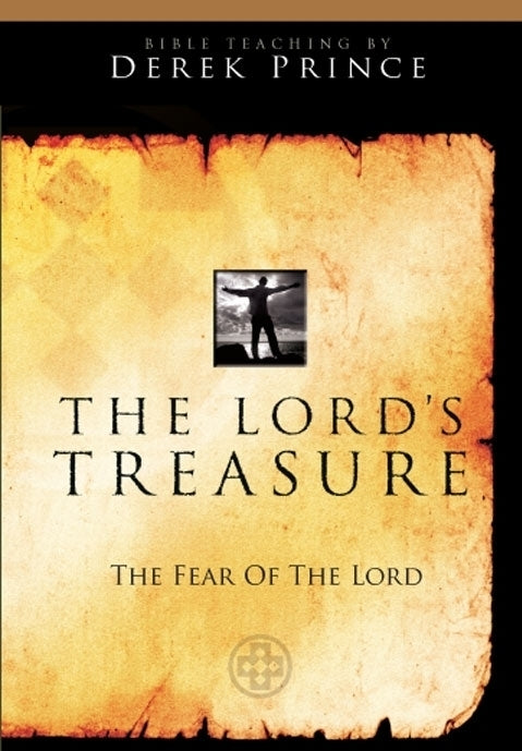 The Lord’s Treasure: the Fear of the Lord