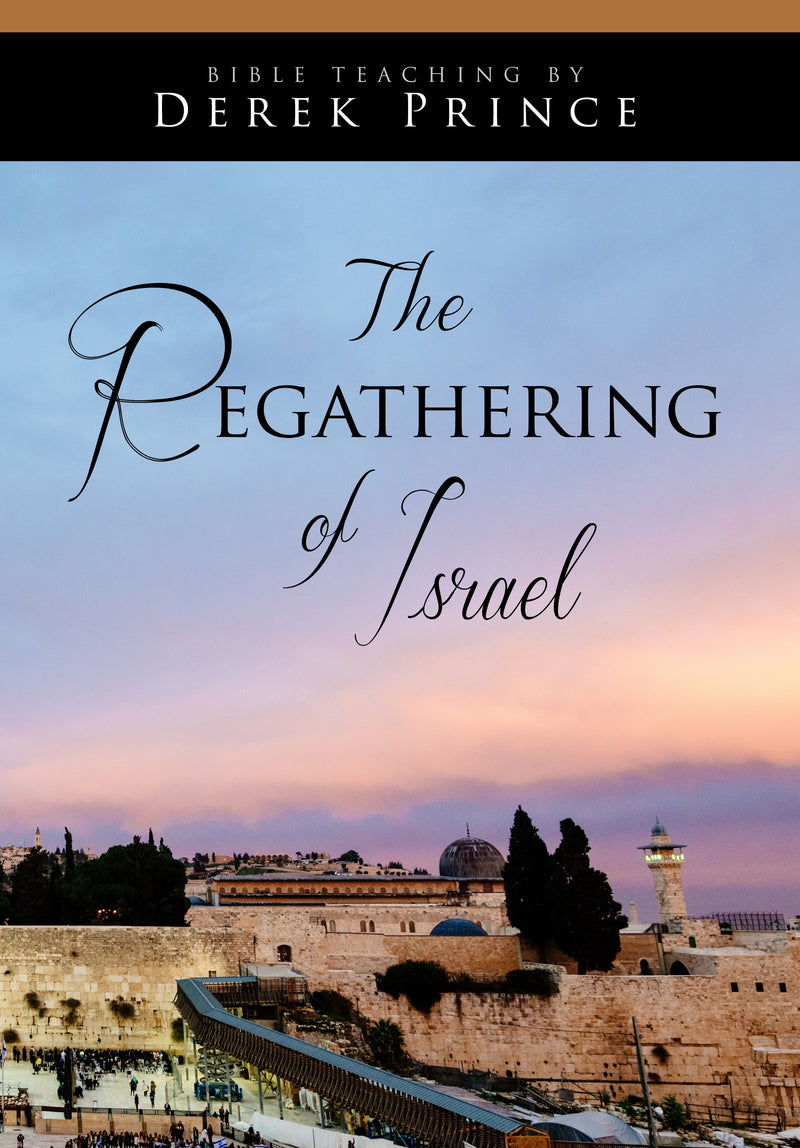 The Regathering of Israel