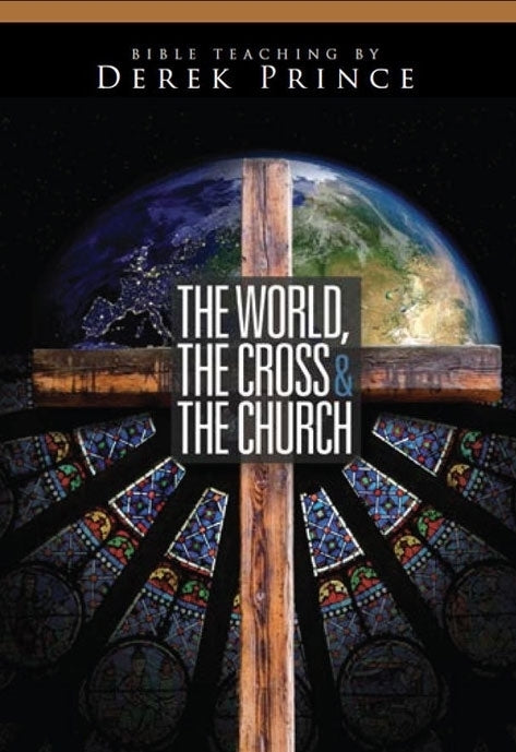 The World, the Cross and the Church