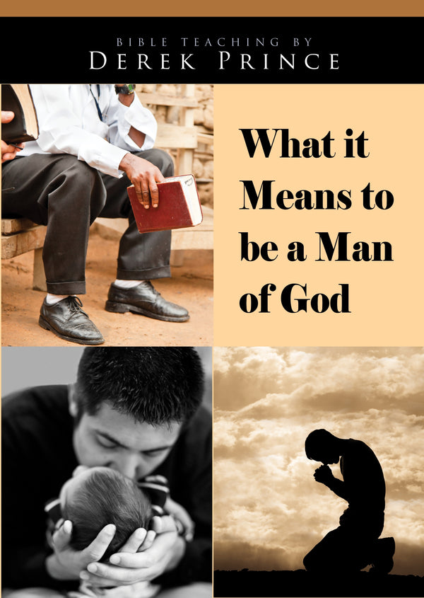 What it Means to Be a Man of God