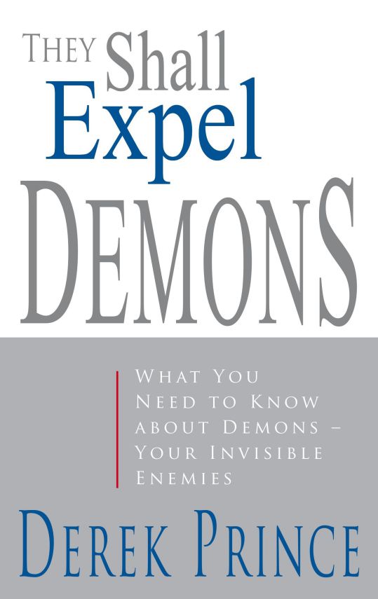 They Shall Expel Demons - Complimentary Copy